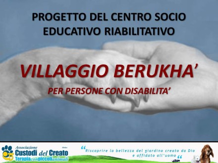 PROGETTO DEL CENTRO SOCIO EDUCATIVO RIABILITATIVO CUSTODI DEL CREATO